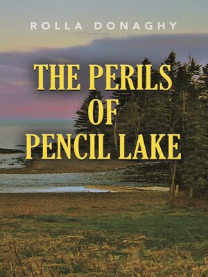 cover image of The Perils of Pencil Lake